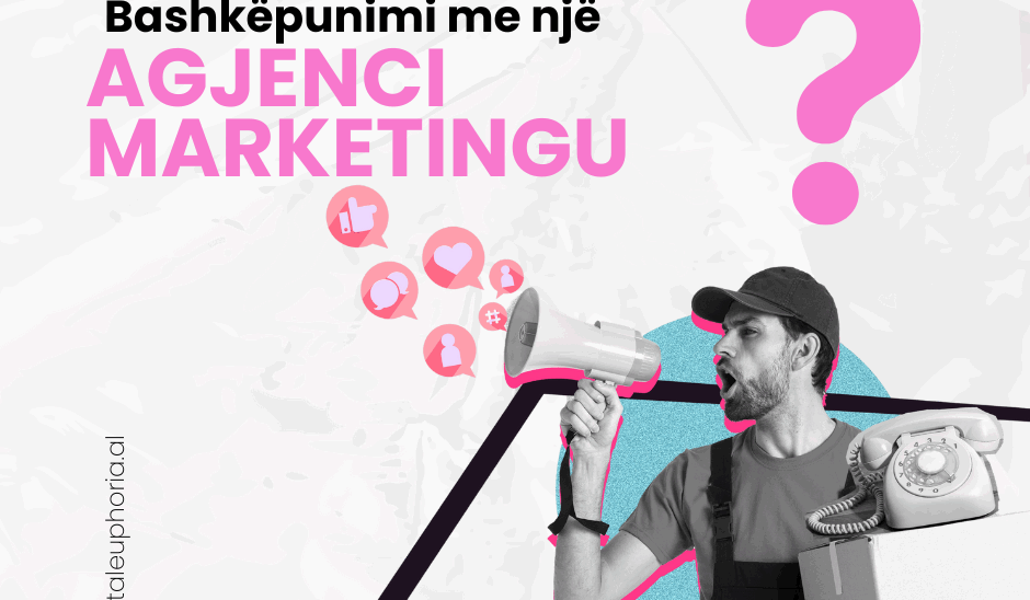 Bashkëpunimi me një agjenci marketingu, qëllimi i së cilës është rritja e prezencës online të një biznesi
