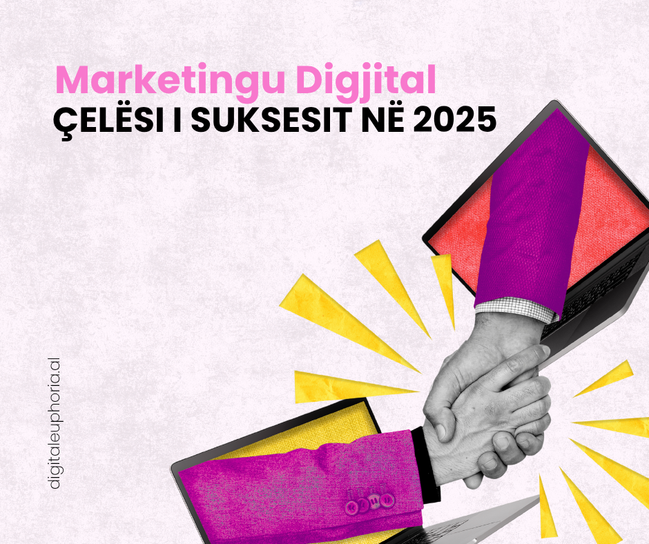 Ilustrim i dy personave që shtrëngojnë duart përmes laptopëve, me ngjyra të ndritshme dhe tekst që thotë "Marketingu Digjital – Çelësi i Suksesit në 2025", duke përfaqësuar rëndësinë e lidhjes digjitale dhe bashkëpunimit në epokën moderne të marketingut.